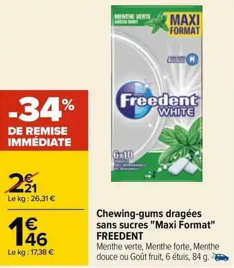 Carrefour Freedent chewing-gums dragées sans sucres "maxi format" offre