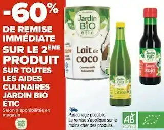 Carrefour Jardin bio étic bon plan sur toutes les aides culinaires jardin bio étic offre