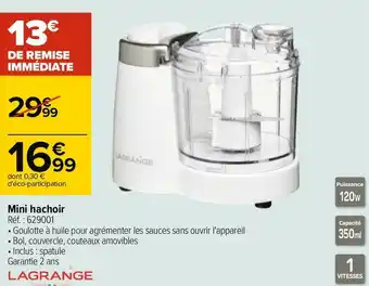 Carrefour Lagrange mini hachoir offre
