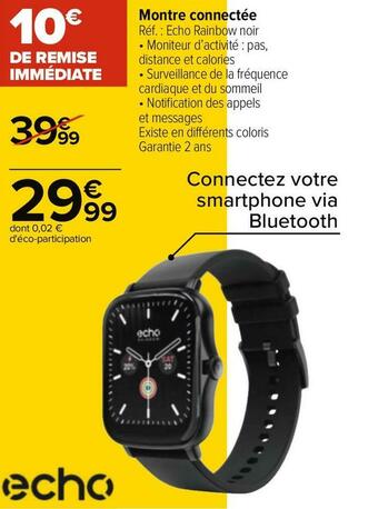 Carrefour Montre connectée offre