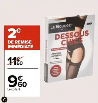 Carrefour Collant offre