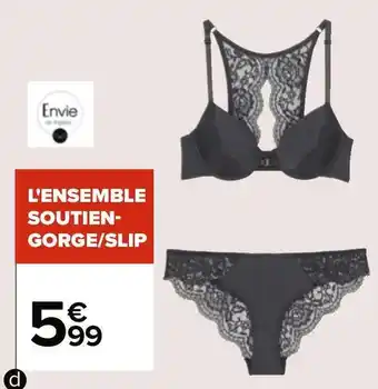 Carrefour Ensemble soutien-gorge/slip " line" offre