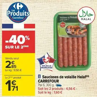 Carrefour Carrefour saucisses de volaille halal offre