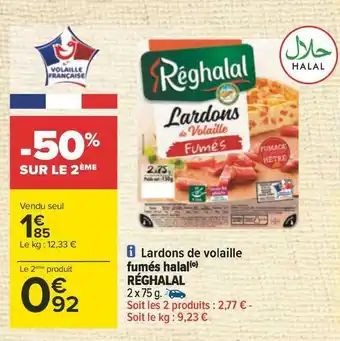 Carrefour Réghalal lardons de volaille fumés halal offre