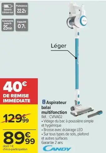 Carrefour Candy aspirateur balai multifonction offre