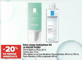Carrefour La roche posay soins visage hydraphase ha offre