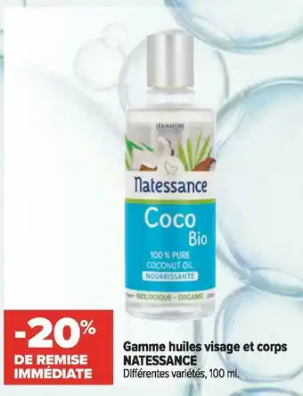 Natessance bon plan sur la gamme huiles visage et corps natessance