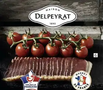 Delpeyrat magrets de canard fumés au bois de hêtre ou séchés ou fumés au piment d’espelette