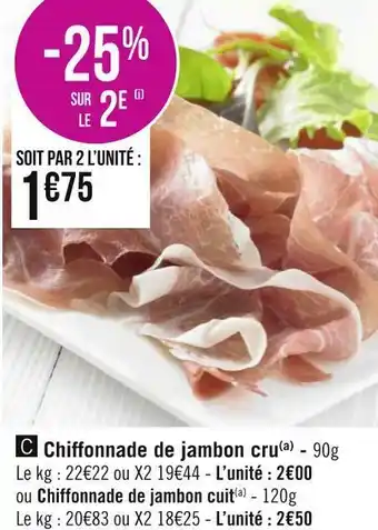 Géant Casino Chiffonnade de jambon cru offre