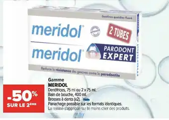 Carrefour Meridol bon plan sur la gamme meridol offre