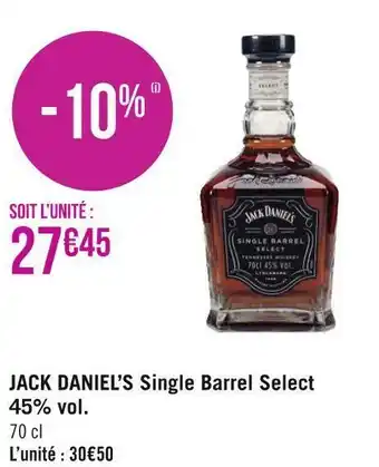 Géant Casino Jack daniel’s jack daniel’s single barrel select 45% vol offre