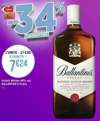 Géant Casino Ballantine’s scotch whisky 40% vol. finest offre