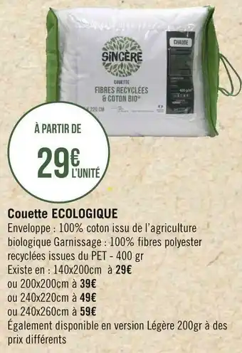 Géant Casino Sincère couette ecologique offre