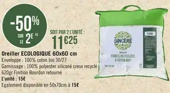 Géant Casino Sincère oreiller ecologique offre