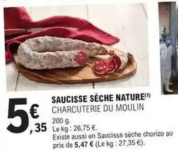 E.Leclerc Saucisse sèche nature offre