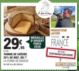 E.Leclerc E.leclerc - tomme de chevre offre