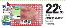 E.Leclerc Bleu blanc coeur - jambon blanc offre