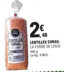 E.Leclerc La ferme de louis - lentilles corail offre