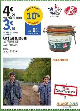 E.Leclerc E.leclerc - pate label rouge offre