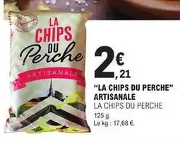 E.Leclerc La chips du perche artisanale offre