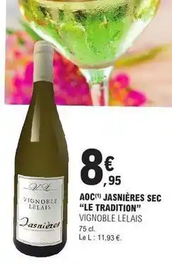 E.Leclerc Aoc jasmines sec offre
