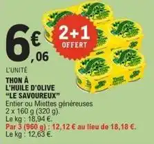 E.Leclerc Le savoureux - thon à l'huile d'olive offre