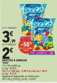 E.Leclerc Yeti - sucettes à congeler offre