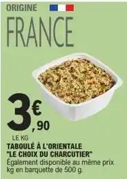 E.Leclerc Taboule à l'orientale le choix du charcutier offre