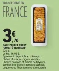 E.Leclerc Cake poulet curry qualité traiteur offre