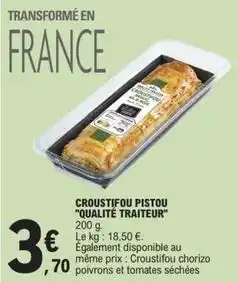 E.Leclerc Croustifou pistou qualité traiteur offre
