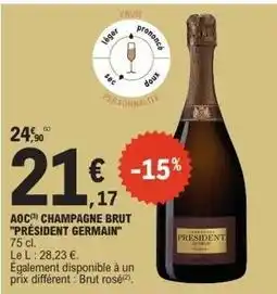 E.Leclerc Président - aoc champagne brut offre