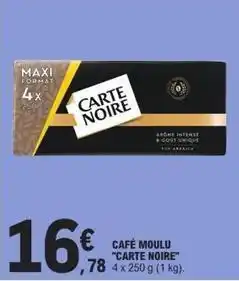 E.Leclerc Carte noire - cafe moulu offre