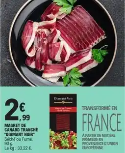 E.Leclerc Provenance - magret de canard tranché diamant noir offre
