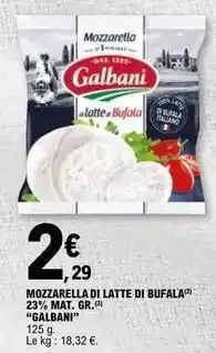 E.Leclerc Galbani - mozzarella di latte di bufala offre