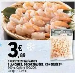 E.Leclerc Crevettes sauvages blanchies, décortiquées, congelées offre