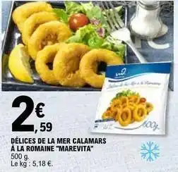 E.Leclerc Délices de la mer calamars à la romaine marevita offre