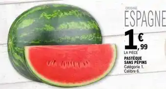 Pasteque sans pepins