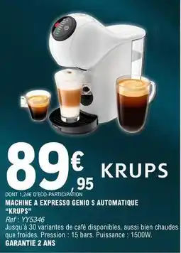 E.Leclerc Krups - machine a expresso genio s automatique offre
