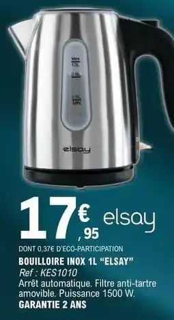 E.Leclerc Elsay - bouilloire inox 1 offre