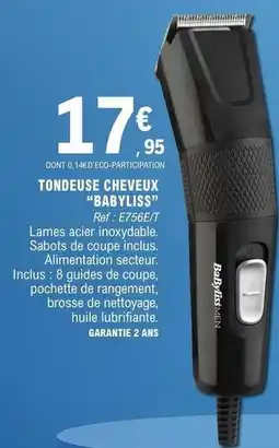 E.Leclerc Babyliss - tondeuse cheveux offre