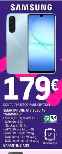E.Leclerc Samsung - smartphone a17 bleu 4g offre