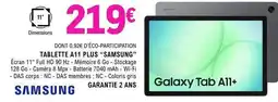 E.Leclerc Samsung - tablette a11 plus samsung offre