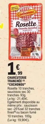 E.Leclerc Cochonou - charcuterie tranchee offre