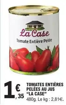 E.Leclerc Tomates entières pelées au jus offre