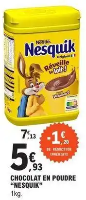 E.Leclerc Nesquik - chocolat en poudre offre
