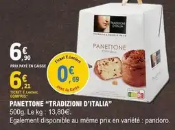 E.Leclerc E.leclerc - panettone tradizioni d'italia offre