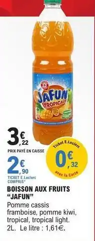 E.Leclerc Jafun - boisson aux fruits offre