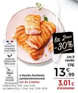 Thiriet 4 Roulés feuilletés jambon/emmental offre