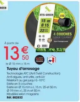 Brico Pro ATIS-GREEN Tuyau d'arrosage offre