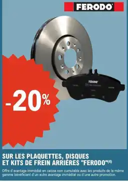 E.Leclerc L'Auto FERODO sur les plaquettes disques et kits de frein arrieres offre